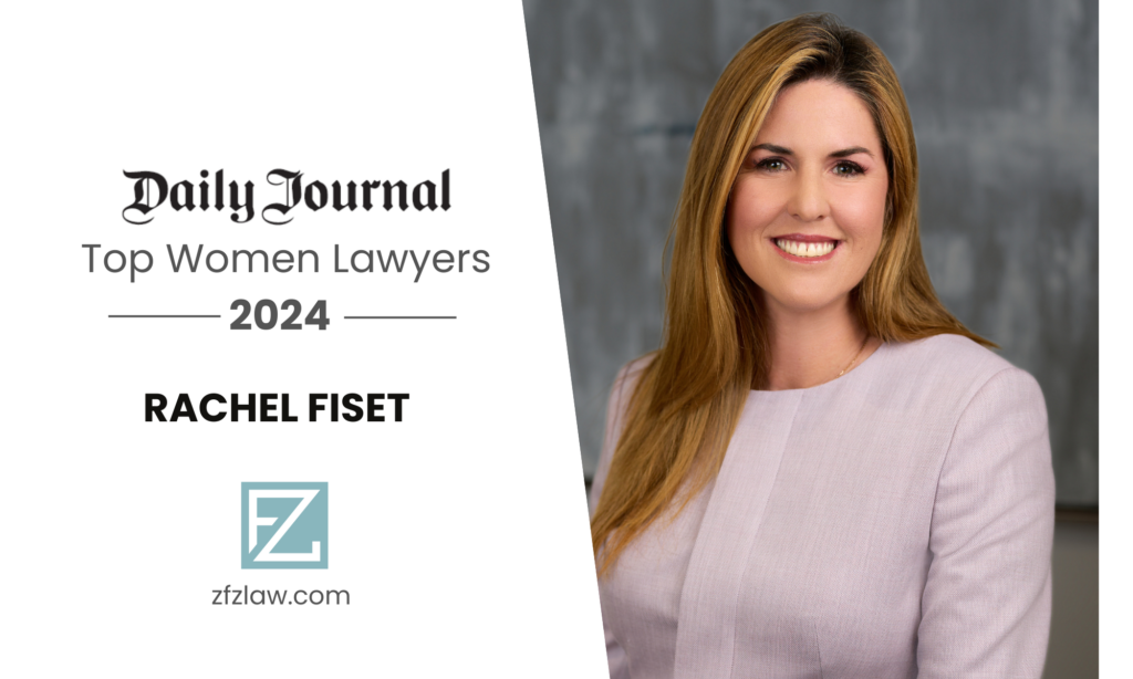 Daily Journal Names Rachel Fiset Among California’s Top Women Lawyers 2024